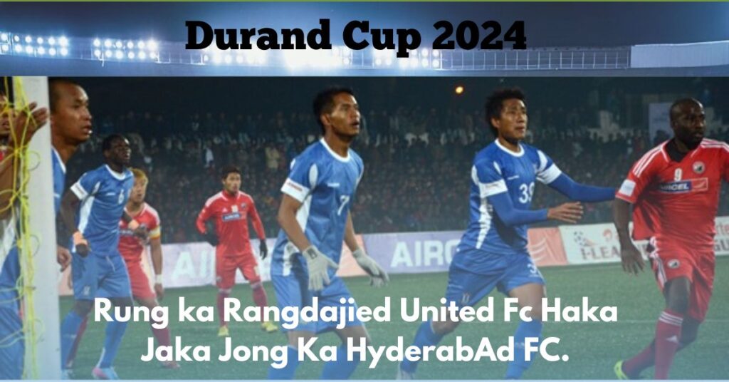 Durand Cup 2024